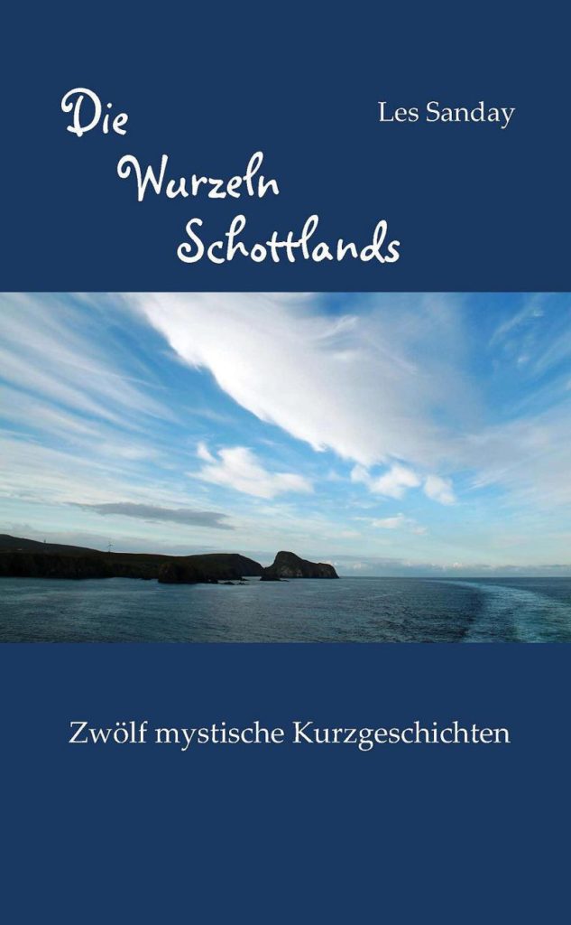 Die Wurzeln Schottlands